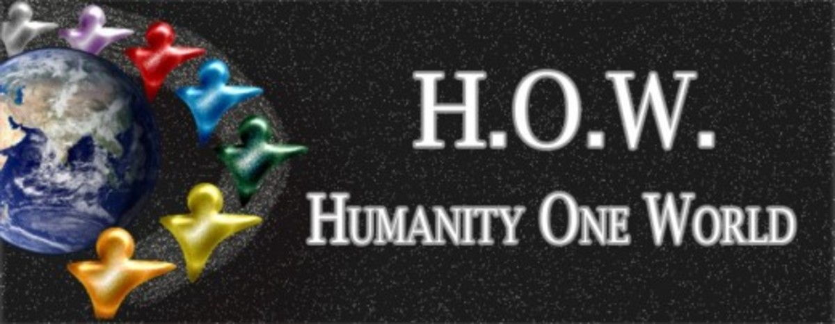H.O.W. How Humanity One World - Founded by Bill Holland