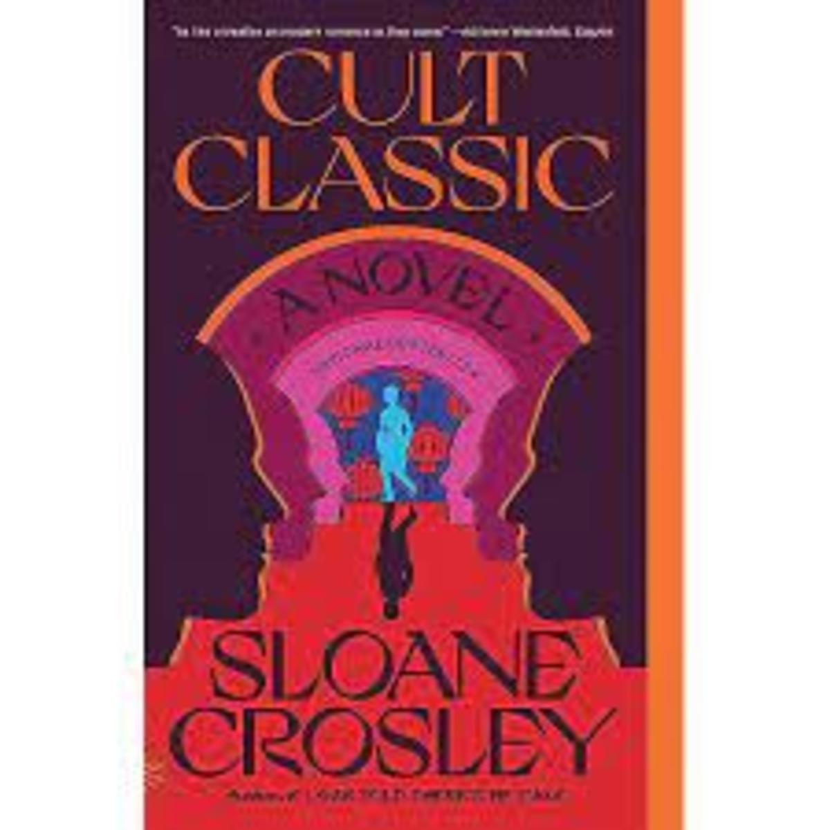 Book Review on “Cult Classic” by Sloane Crosley