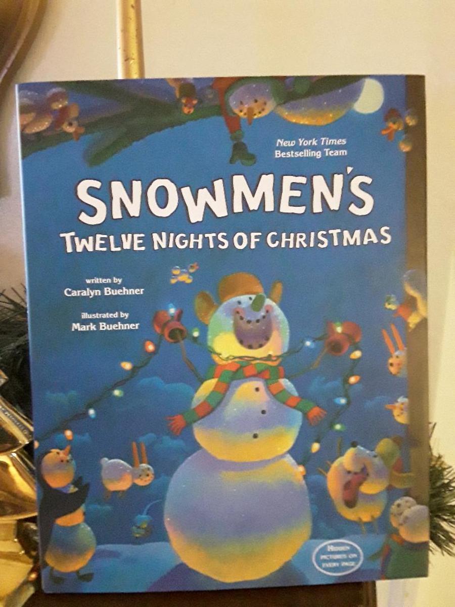 Christmas With Snowmen and a Twist on the Familiar 12 Days of Christmas in Picture Book and Story