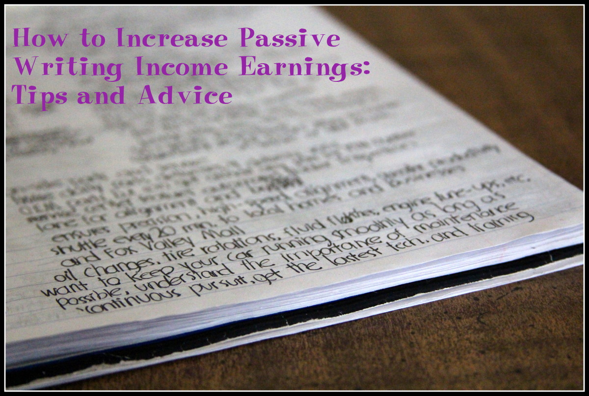 How to Increase Passive Writing Income Earnings: Tips and Advice