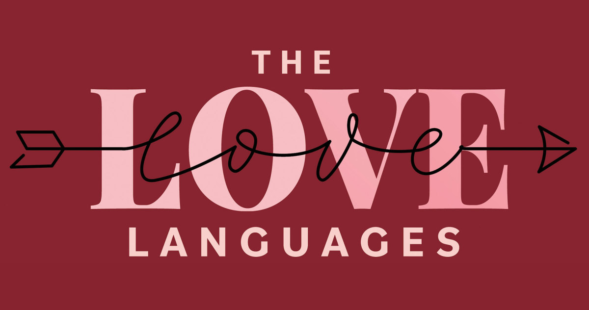 Love Languages: The Hack to Enjoying Love