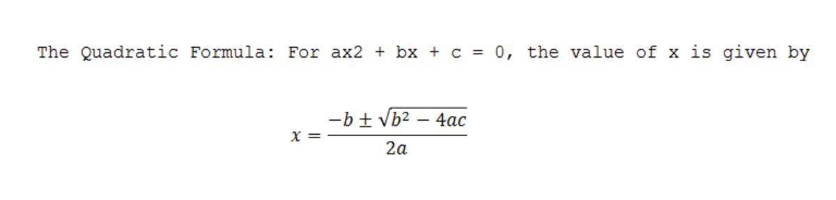 Solving a Quadratic Equation by Using the Quadratic Formula