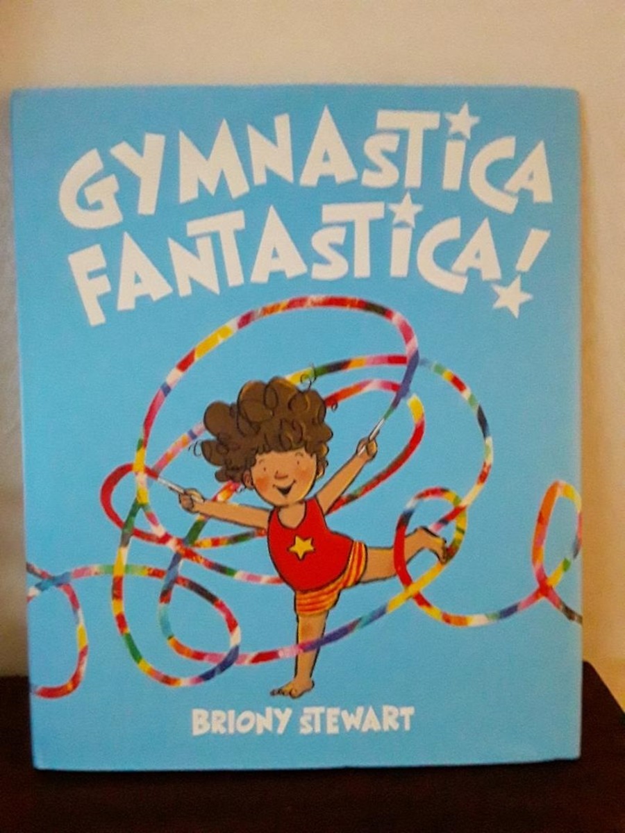Positive Energy in a Small Package of Little Gymnast Provides Confidence as Told in Adorable Picture Book