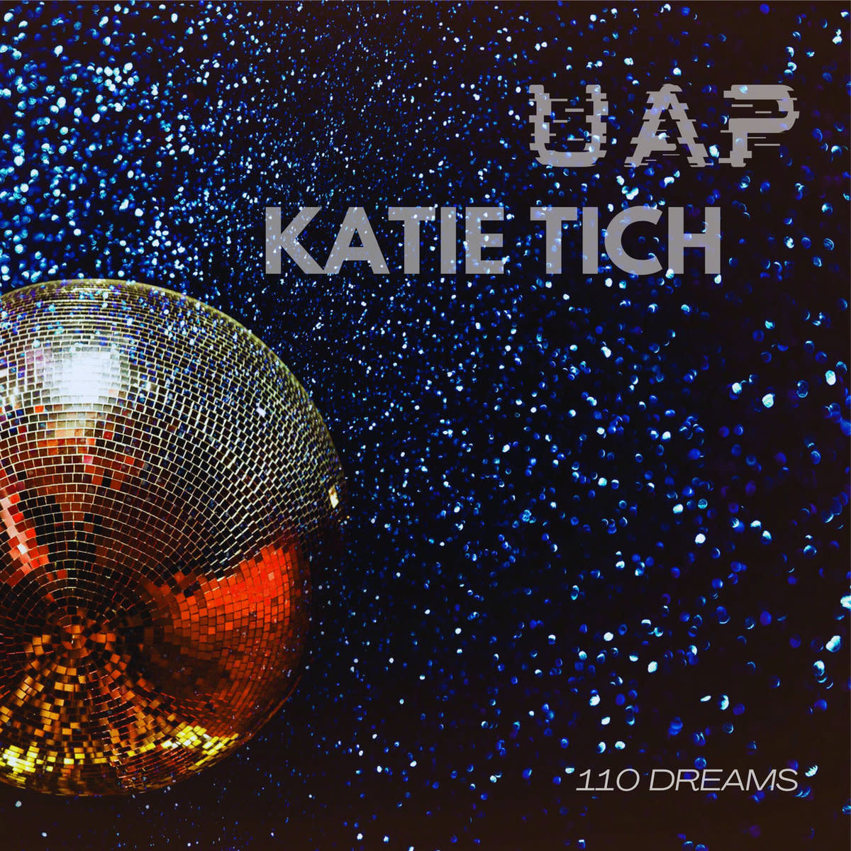 Synth Single Review: “110 Dreams’’ by Katie Tich & UAP