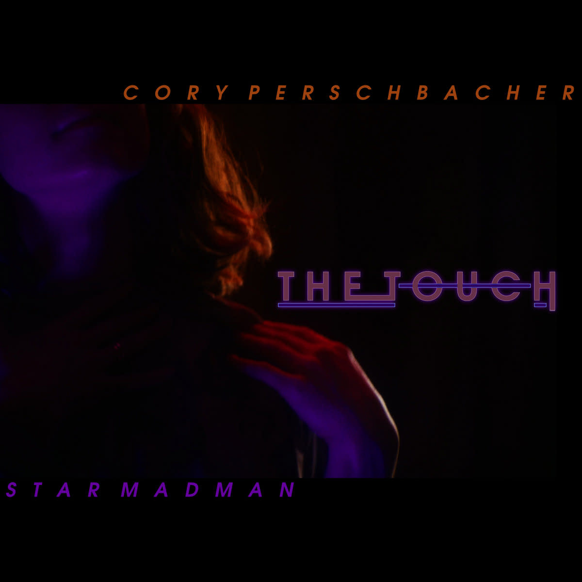 Synth Single Review: “The Touch’’ by Cory Perschbacher & Star Madman