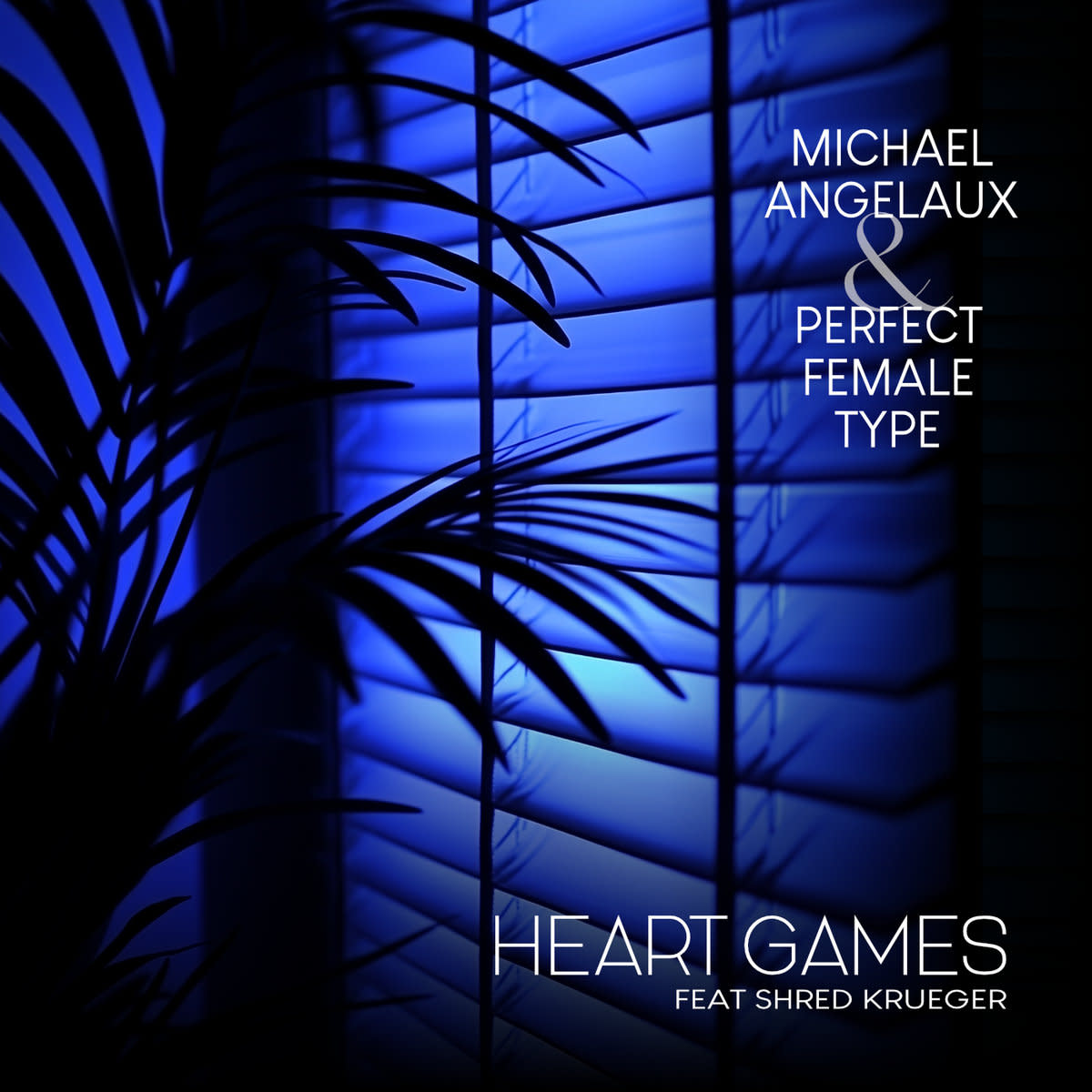 Synth Single Review: “Heart Games’’ by Michael Angelaux & Perfect Female Type