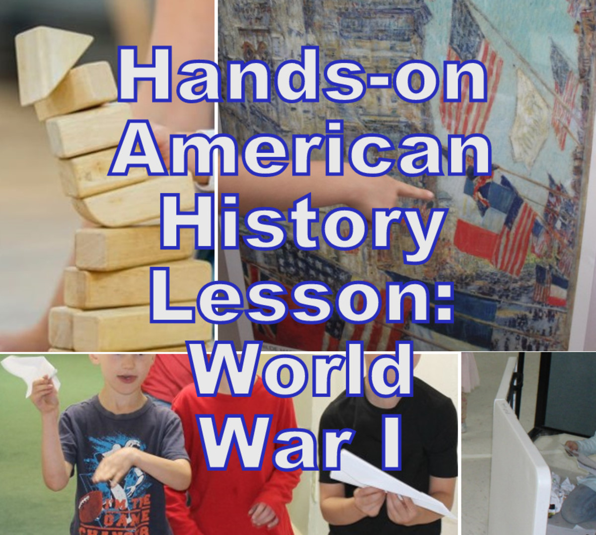World War I Hands-on American History Elementary Lesson Plan