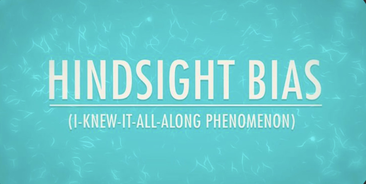 Cognitive Error of Hindsight Bias and Investments