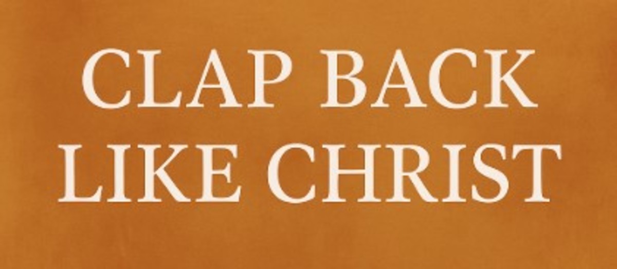 Effective Ways to Clap Back Like Jesus Did