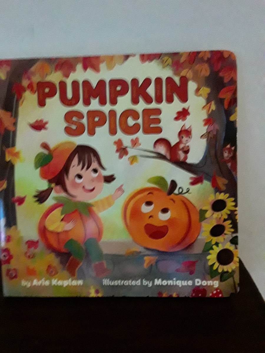 Autumn Is on the Way With Colorful Leaves, Special Food, and the Flavor of Pumpkin Spice in Delightful Board Book