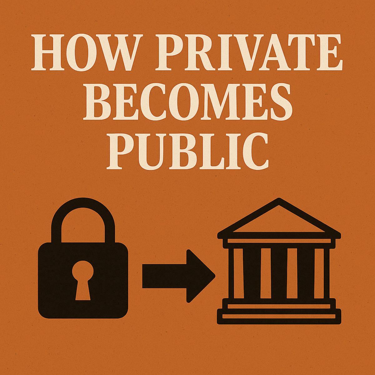 Series: The Separation Between Public and Private Part IV