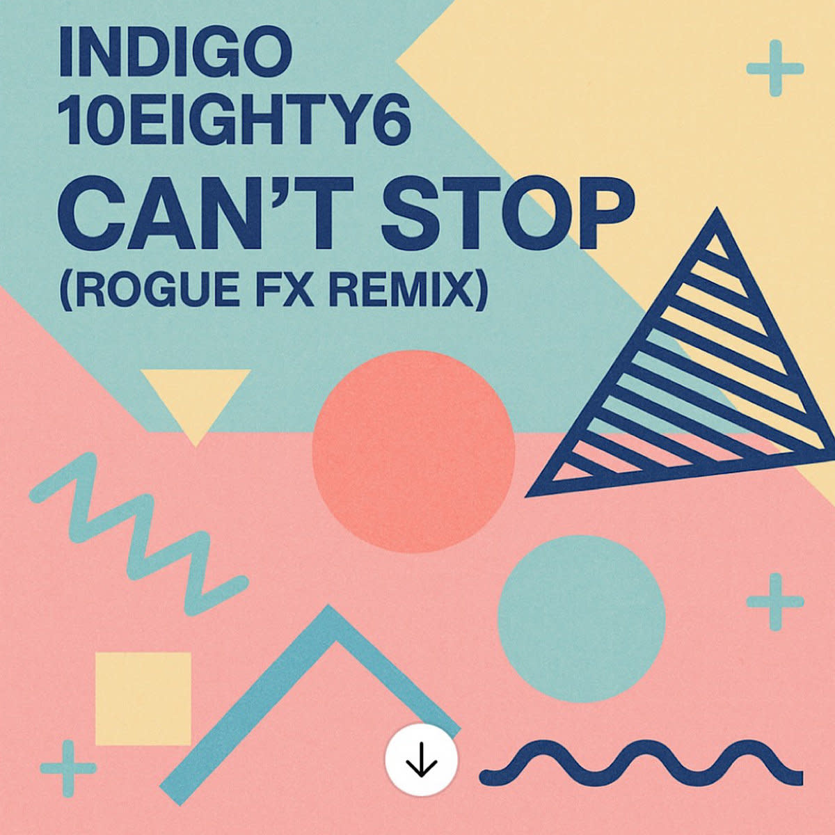 Synth Single Review: “Can’t Stop (Rogue FX Remix)’’ by INDIGO, 10EIGHTY6 & Rogue FX