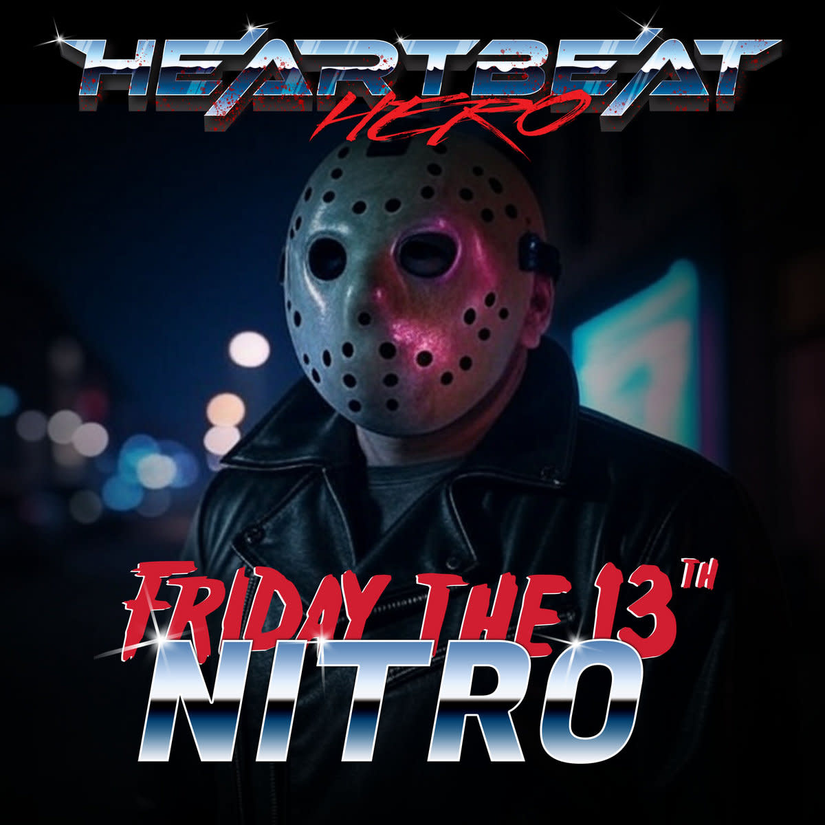 Synth Single Review: “Friday the 13th Nitro’’ by HeartBeatHero