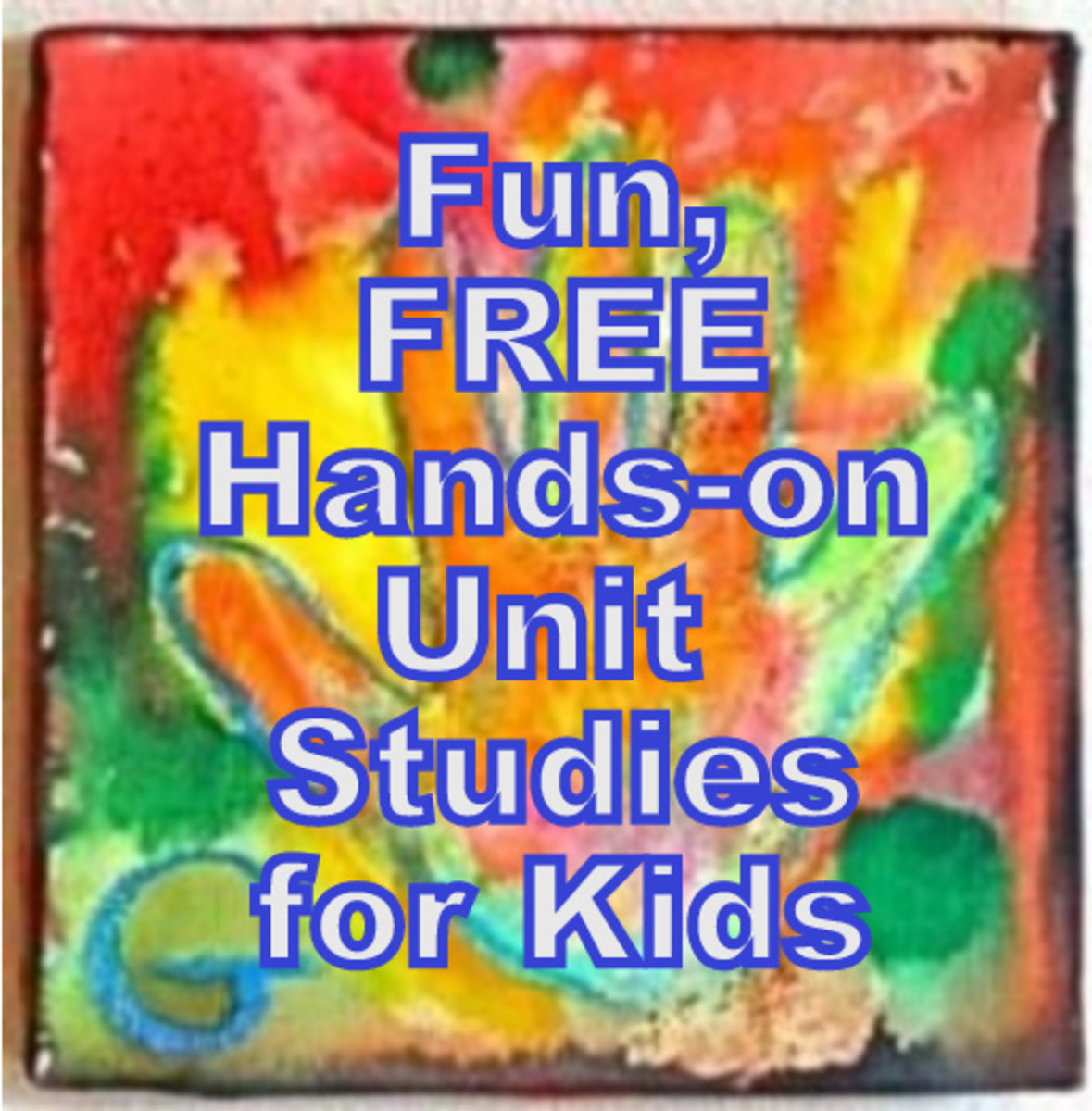 Fun, FREE Hands-on Unit Studies for Elementary and Middle School