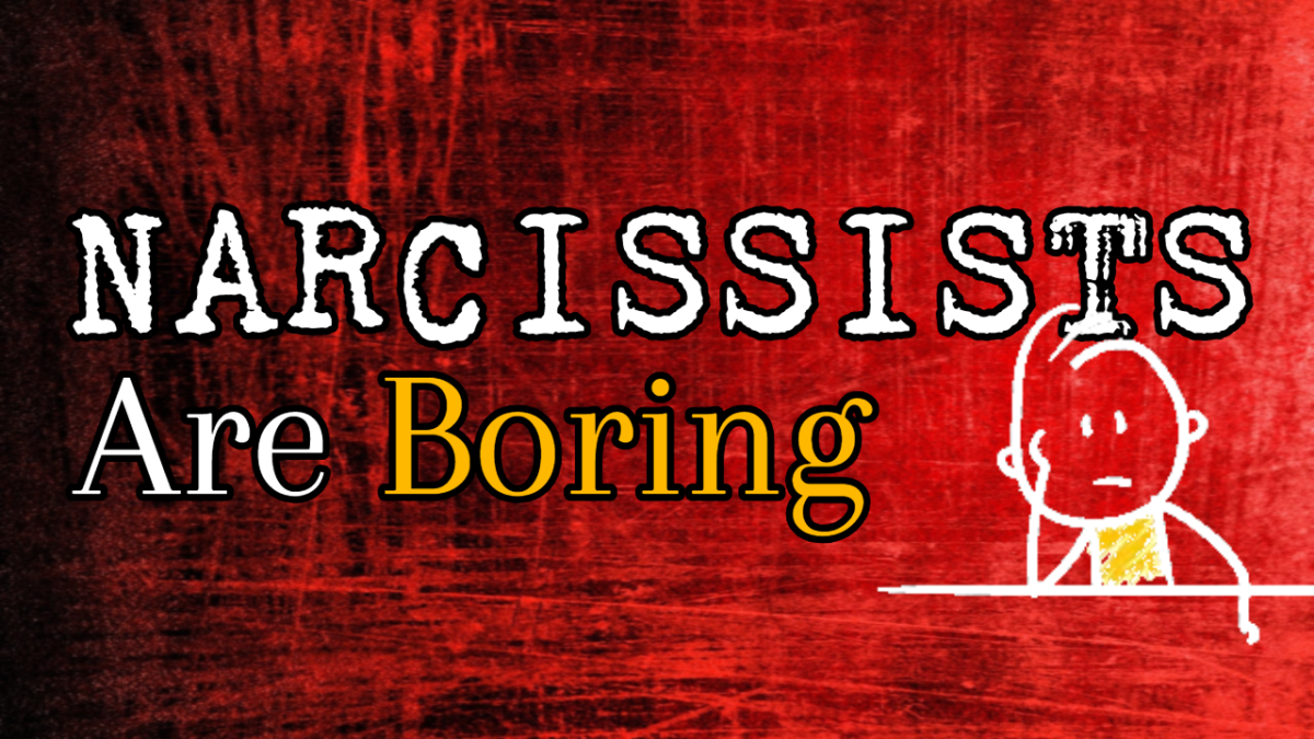 Narcissists Are Boring (& It's More Dangerous Than You Think)