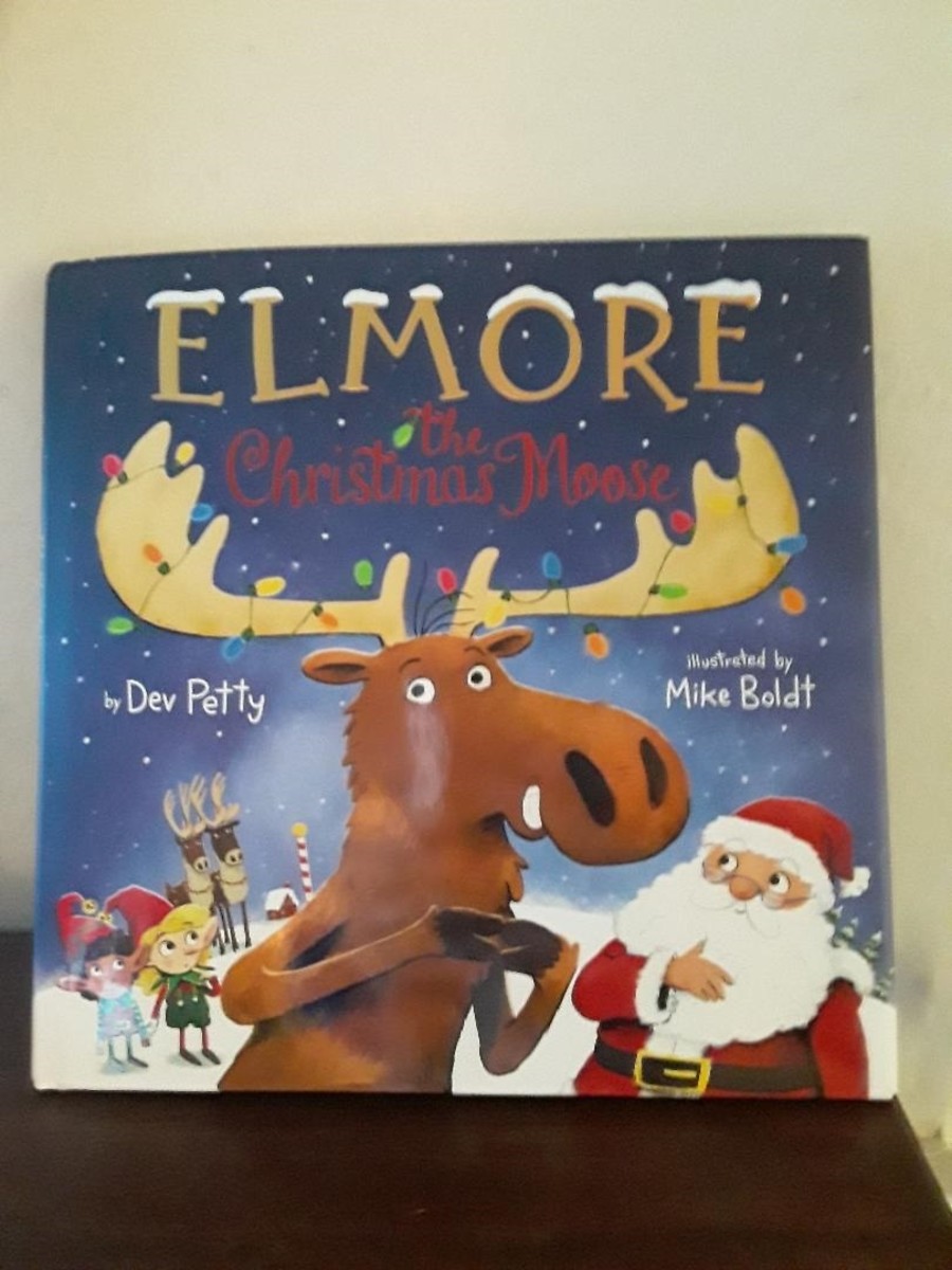 Can a Moose Help Santa with Christmas? in Hilarious Picture Book for the Holidays