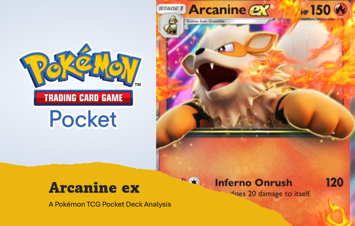 Pokémon TCG Pocket Deck Guide - Arcanine ex