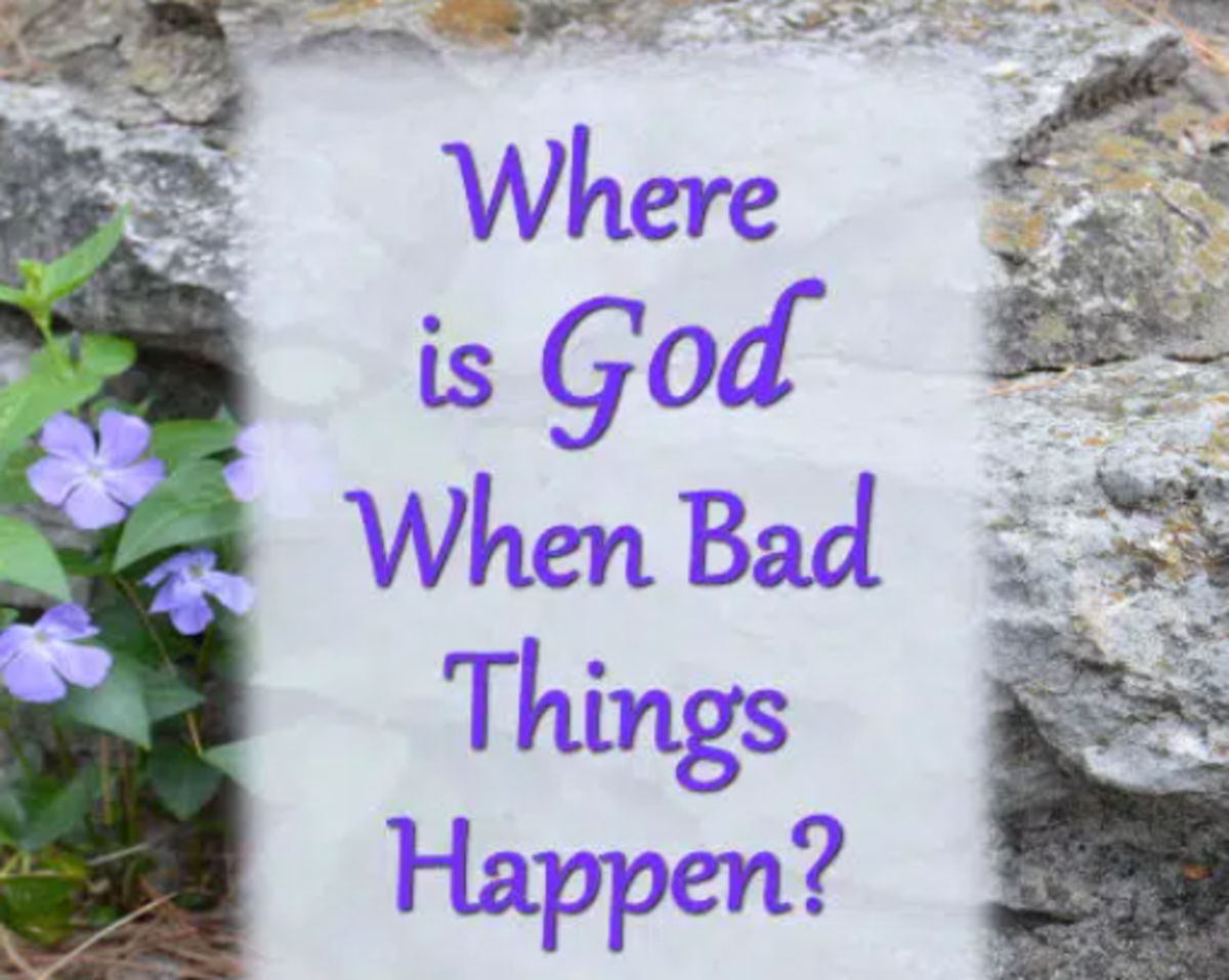 Where Is God When Bad Things Happen?