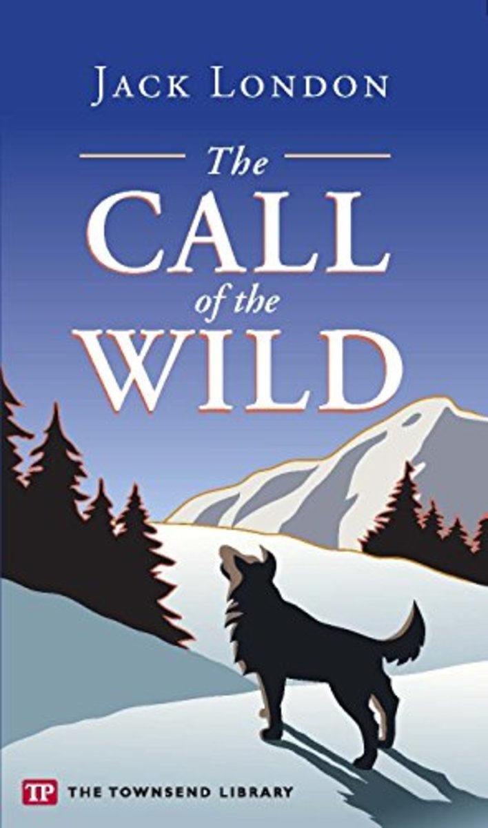 Call of the Wild: A Simple Sweet Tale About a Dog Named Buck
