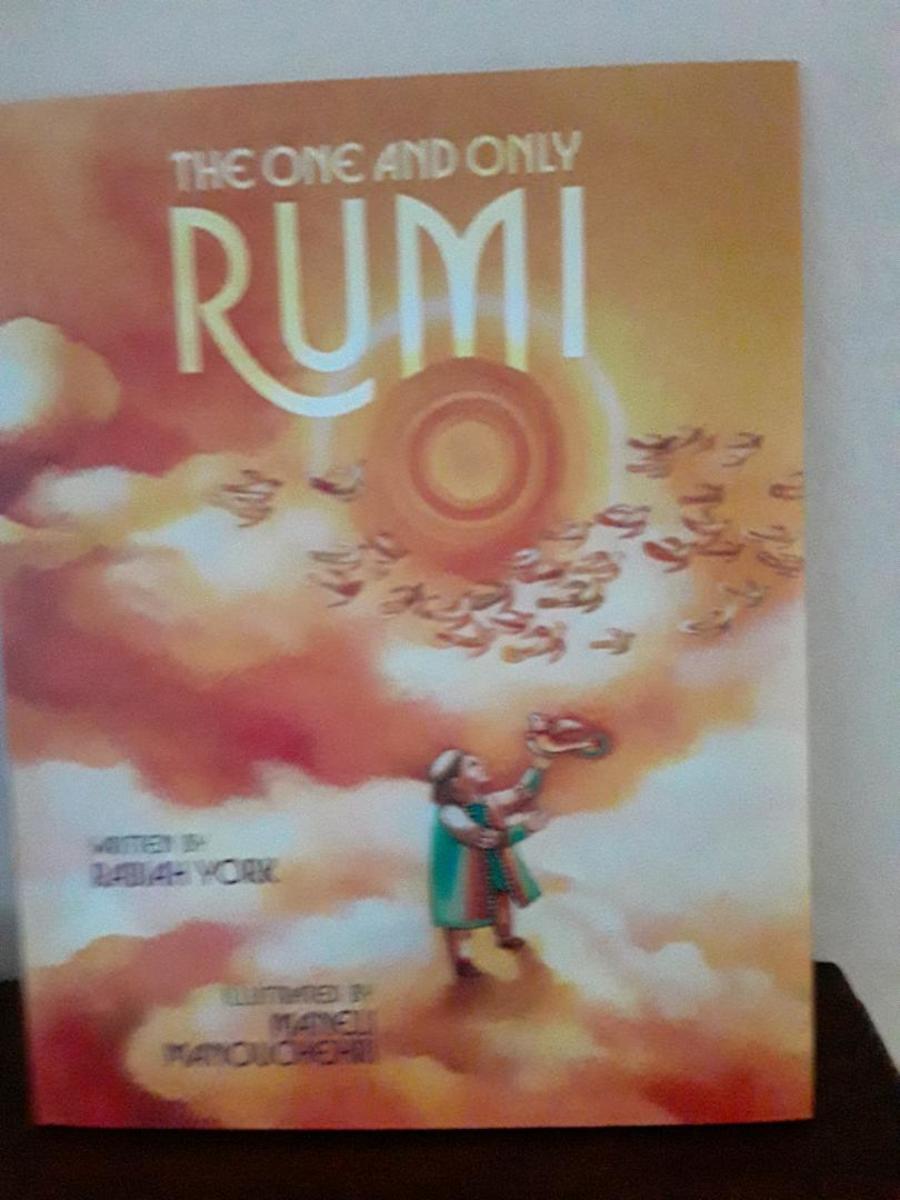 Rumi the Poet's Story Shows Love to Everyone in Fascinating Biography for Young Readers