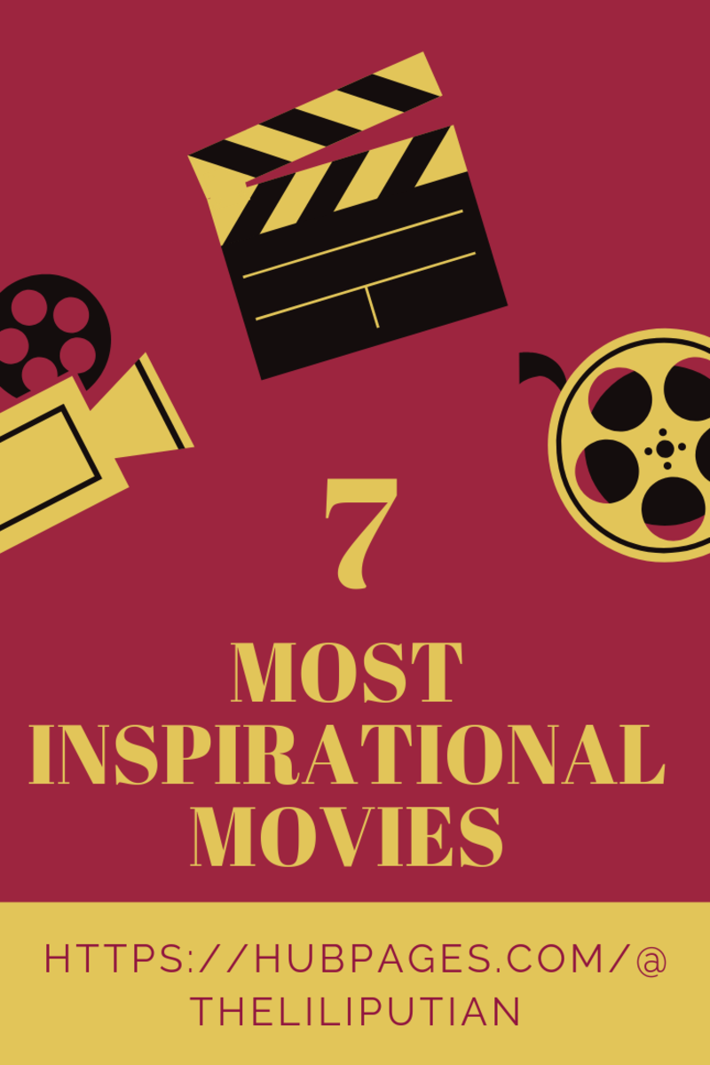 Top 7 Most Inspirational Movies Of All Time